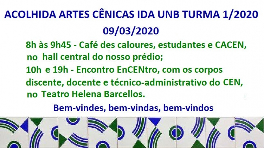 Acolhida Artes Cênicas IdA UnB Turma 2020/01