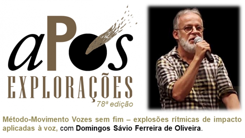 78ª aPós Explorações com Domingos Sávio Ferreira de Oliveira