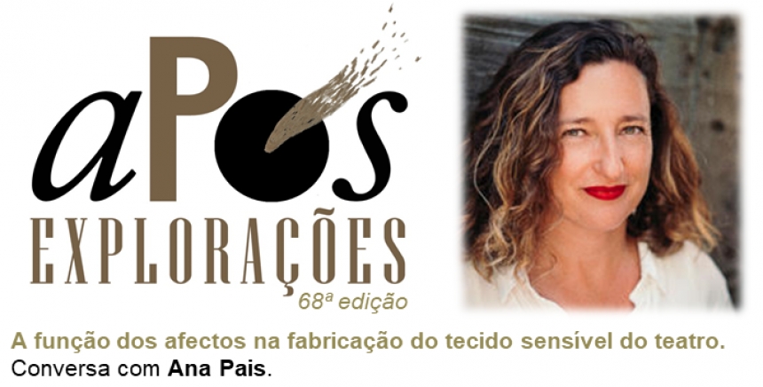 68ª aPós Explorações com Ana Pais