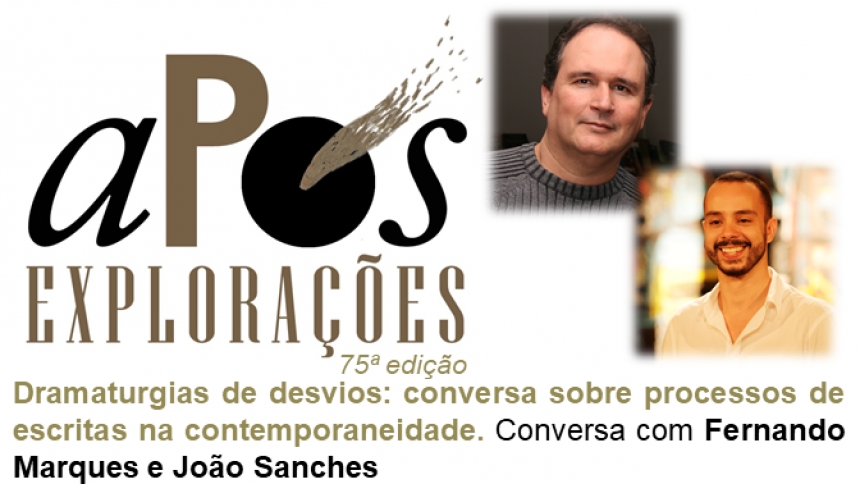 75ª aPós Explorações com Fernando Marques e  João Sanches
