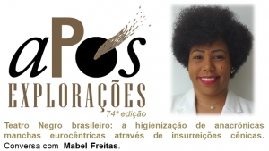 74ª aPós Explorações com Mabel Freitas
